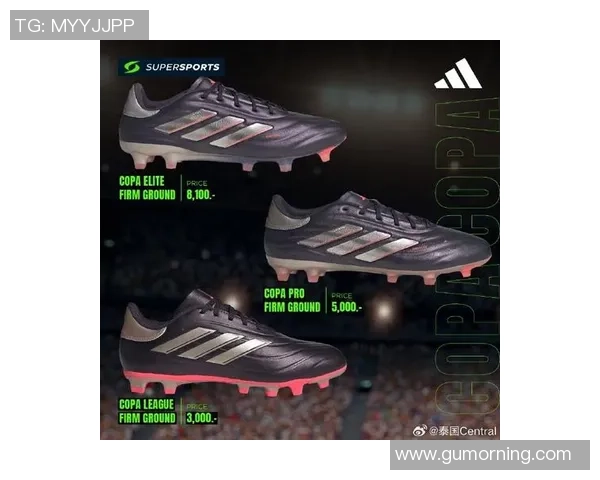 泰国足球明星们选择的顶级足球鞋品牌与款式分析 泰国足球明星们选择的顶级足球鞋品牌与款式分析